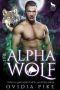 [Crystal Lake Forest Wolf Shifters 04] • The Alpha Wolf